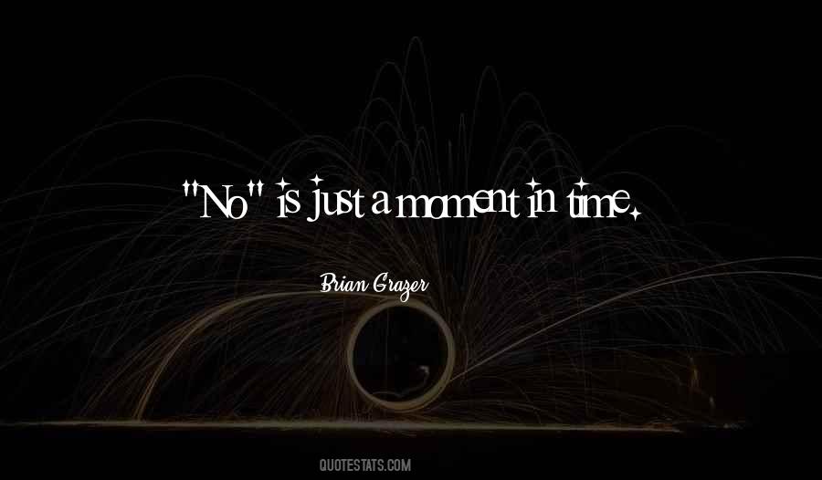 Brian Grazer Quotes #1520405