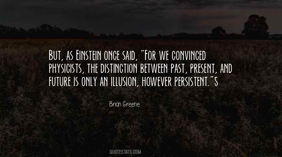 Brian Greene Quotes #1370304