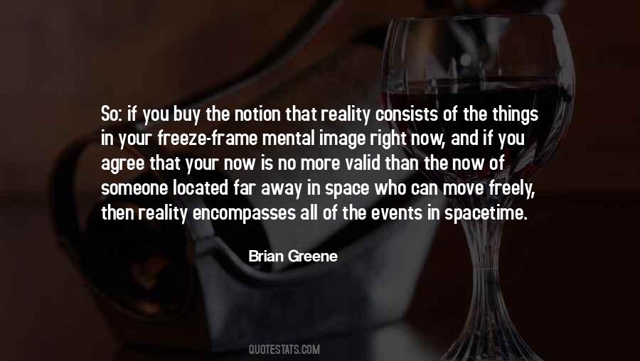 Brian Greene Quotes #1394728