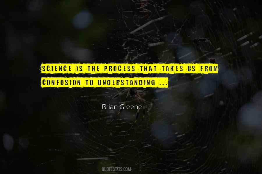 Brian Greene Quotes #382503