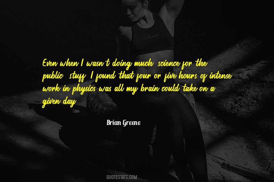 Brian Greene Quotes #758793