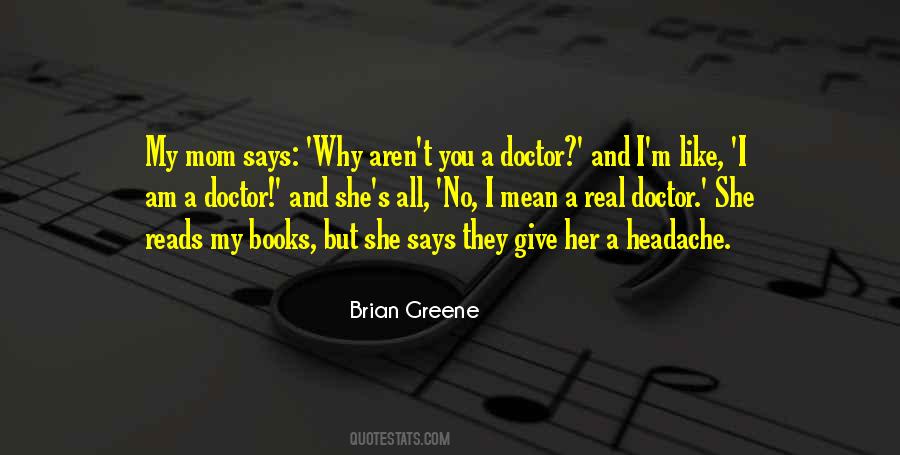Brian Greene Quotes #809017