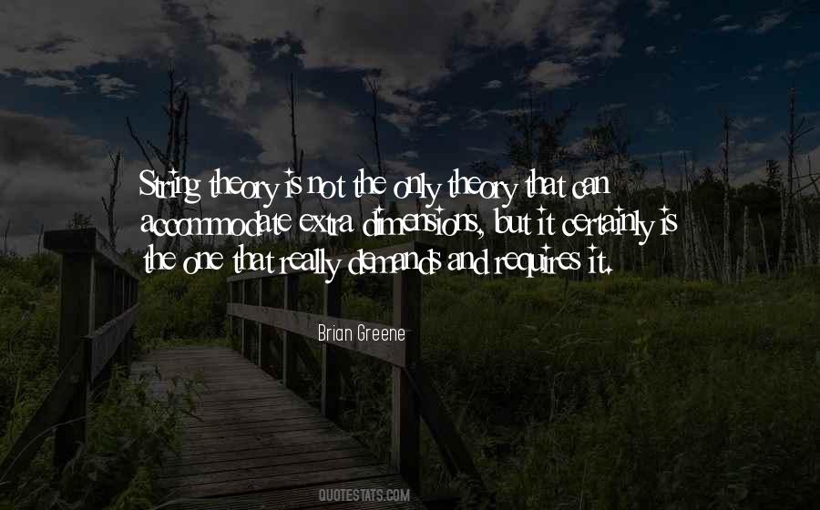 Brian Greene Quotes #966108