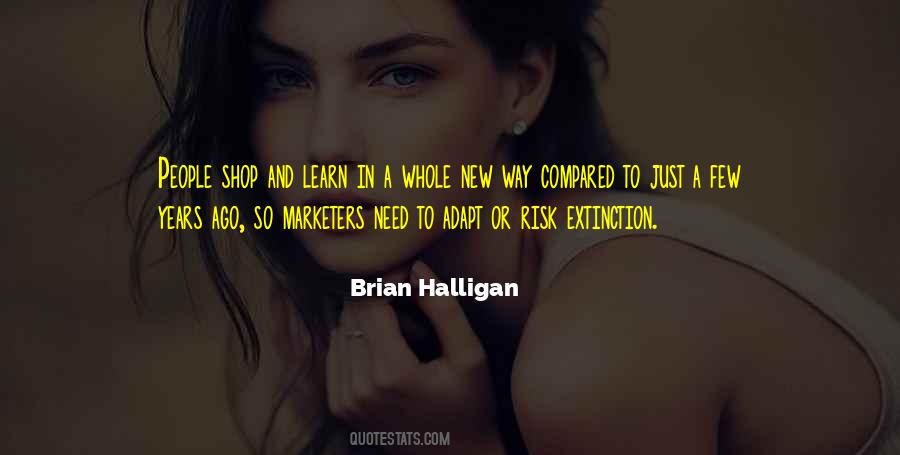 Brian Halligan Quotes #619947