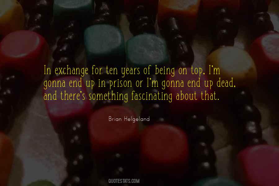 Brian Helgeland Quotes #850544