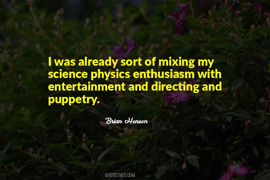 Brian Henson Quotes #1374631