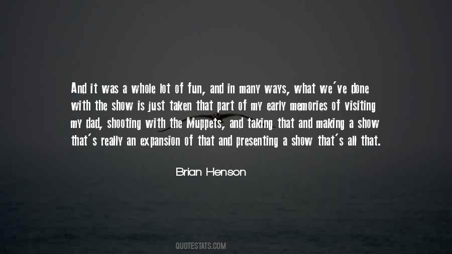 Brian Henson Quotes #76874