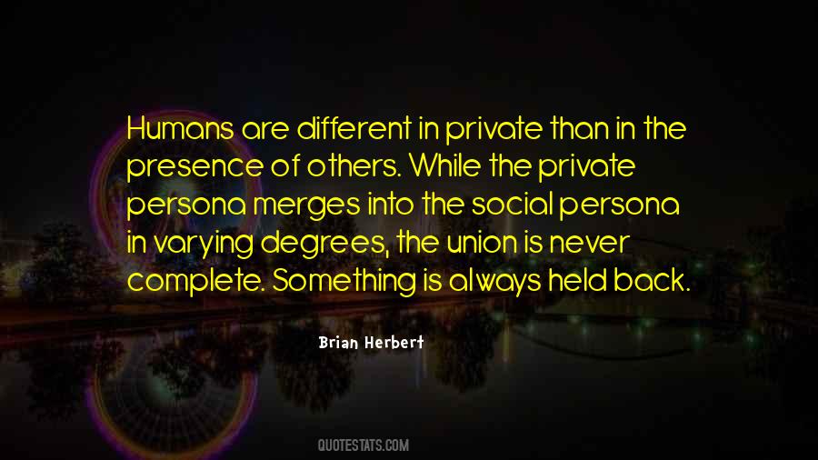 Brian Herbert Quotes #1560780