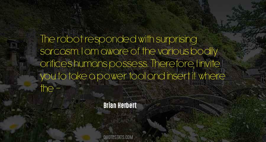 Brian Herbert Quotes #734206