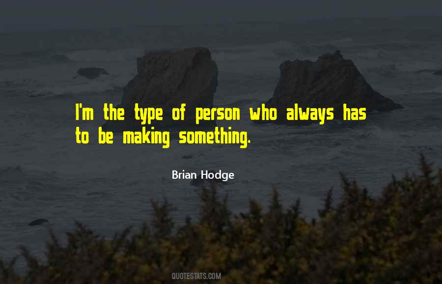 Brian Hodge Quotes #131685
