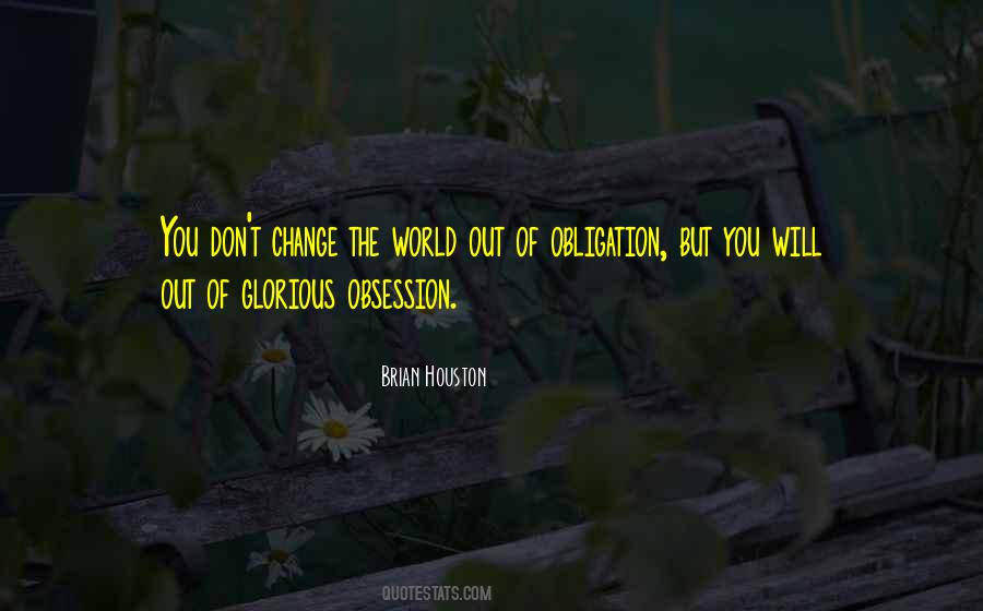 Brian Houston Quotes #1027073
