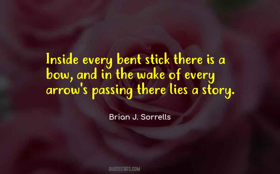 Brian J. Sorrells Quotes #552452