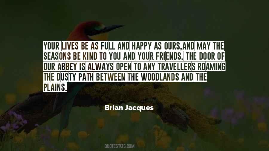 Brian Jacques Quotes #1634387