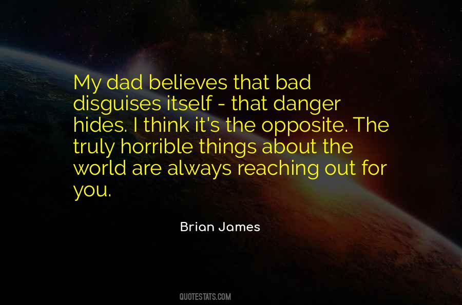 Brian James Quotes #56121