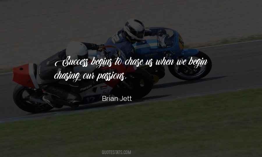 Brian Jett Quotes #787296