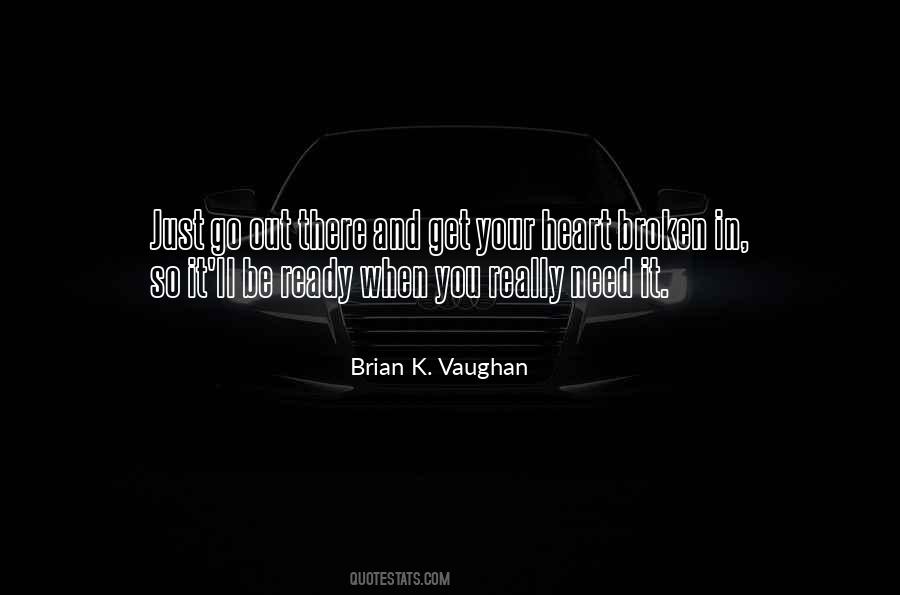 Brian K. Vaughan Quotes #569455