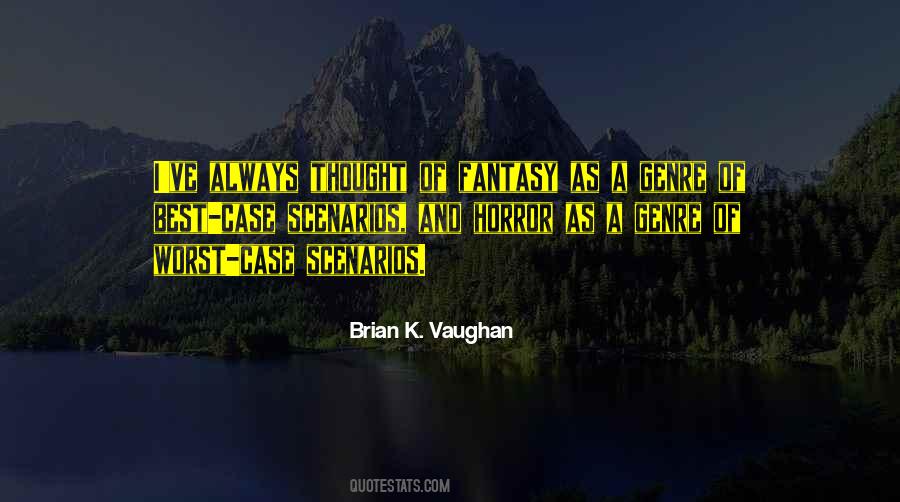 Brian K. Vaughan Quotes #882588