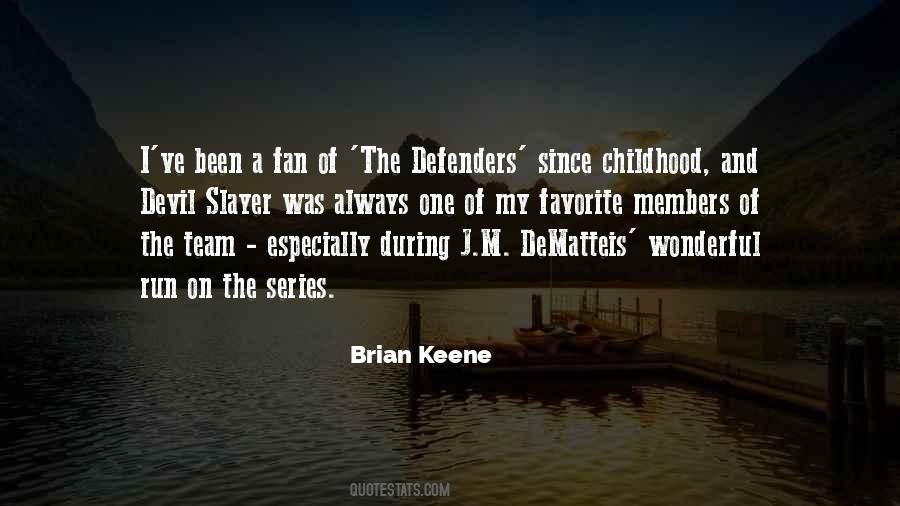 Brian Keene Quotes #1171126