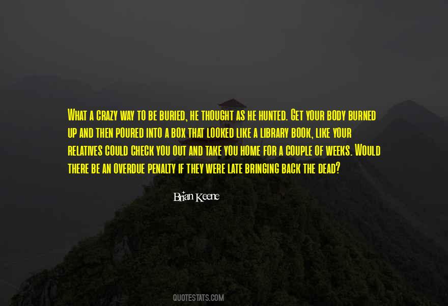 Brian Keene Quotes #1736191