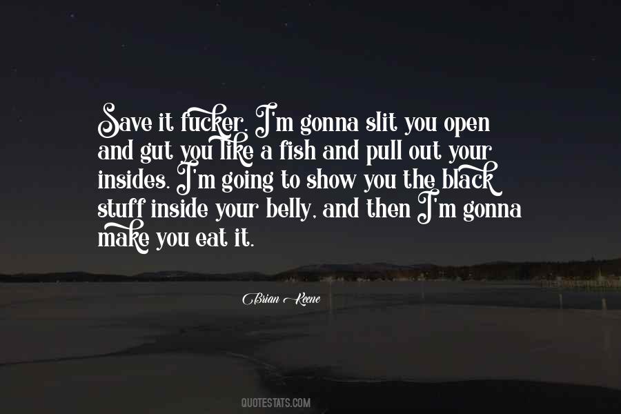 Brian Keene Quotes #1871420