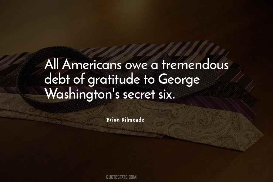 Brian Kilmeade Quotes #1733059