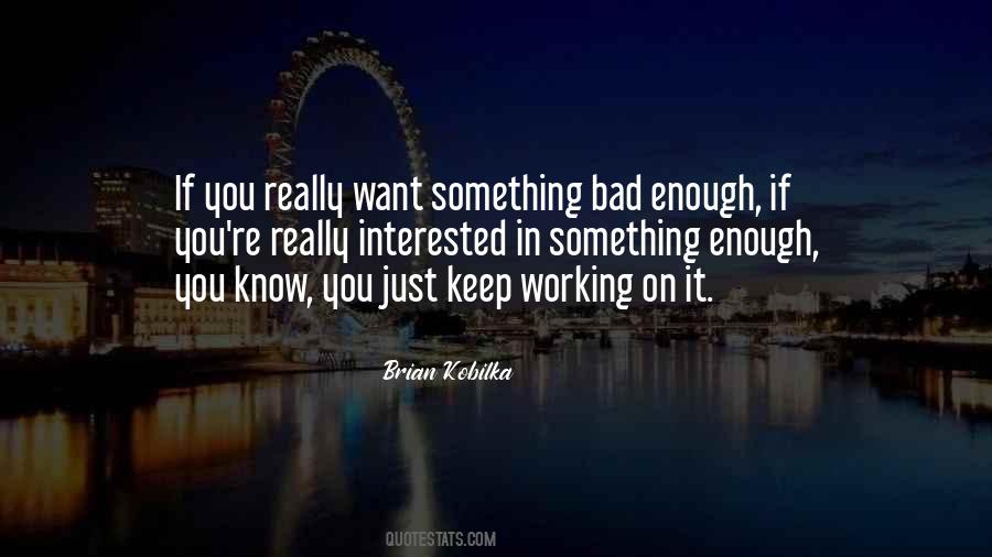 Brian Kobilka Quotes #593772 Brian Kobilka Quotes #593772