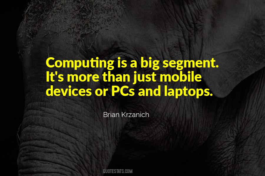 Brian Krzanich Quotes #404937