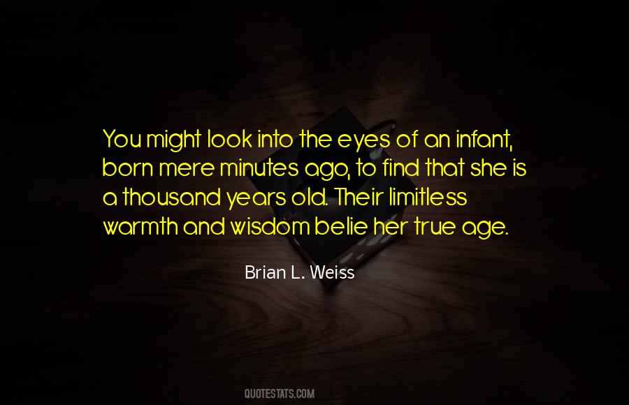 Brian L. Weiss Quotes #775361