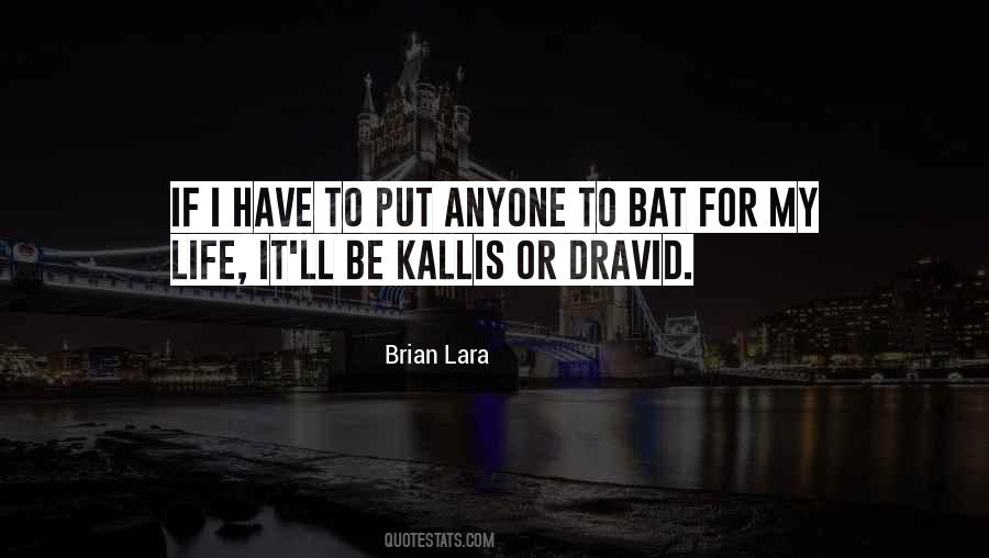 Brian Lara Quotes #847727