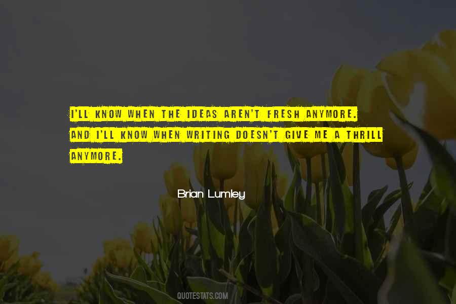 Brian Lumley Quotes #579360