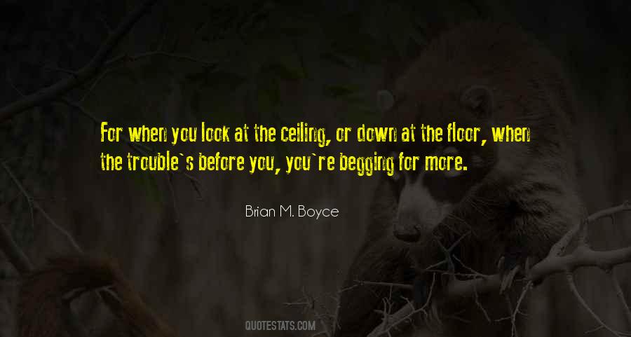 Brian M. Boyce Quotes #1273700