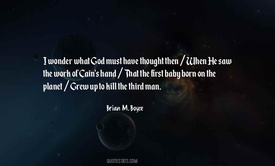 Brian M. Boyce Quotes #15873