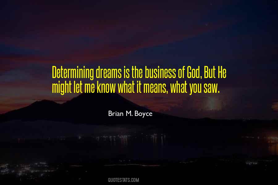 Brian M. Boyce Quotes #327014