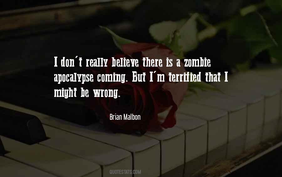 Brian Malbon Quotes #167134