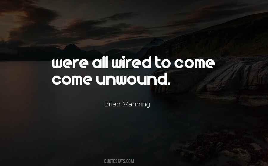 Brian Manning Quotes #1016316 Brian Manning Quotes #1016316