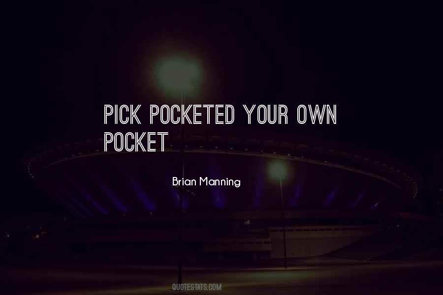Brian Manning Quotes #1414320 Brian Manning Quotes #1414320