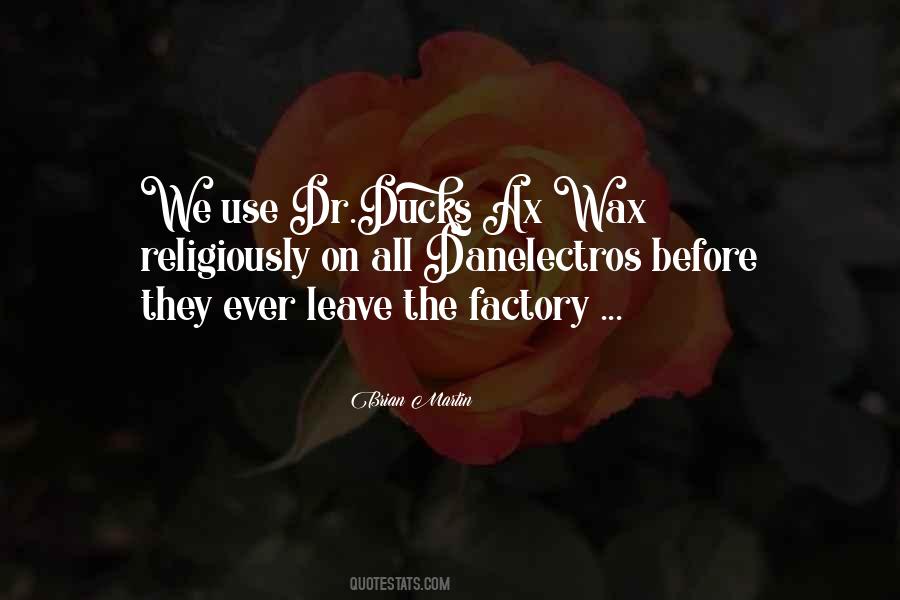 Brian Martin Quotes #1506916 Brian Martin Quotes #1506916