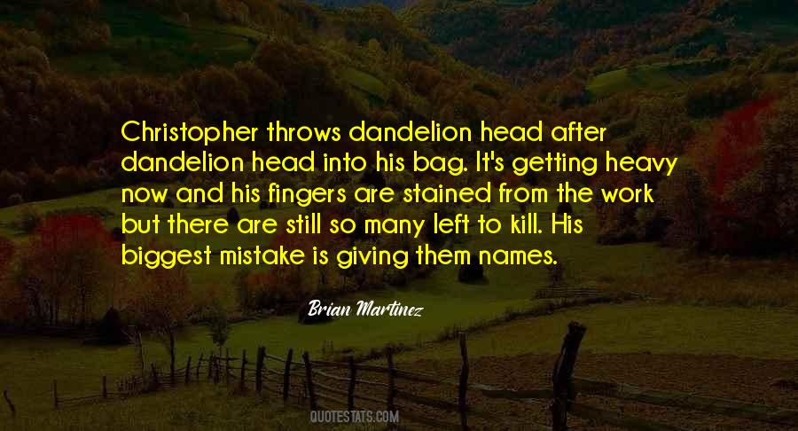 Brian Martinez Quotes #355784