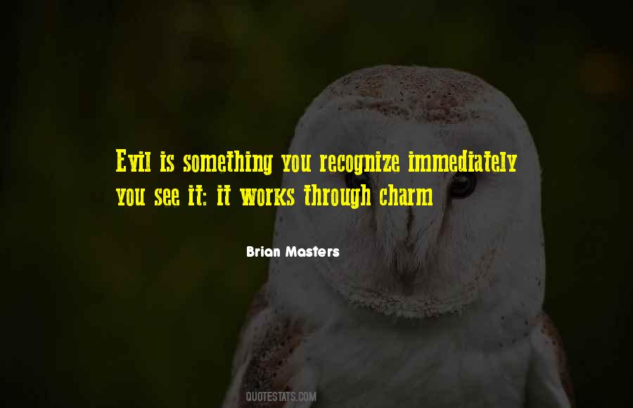 Brian Masters Quotes #1082831