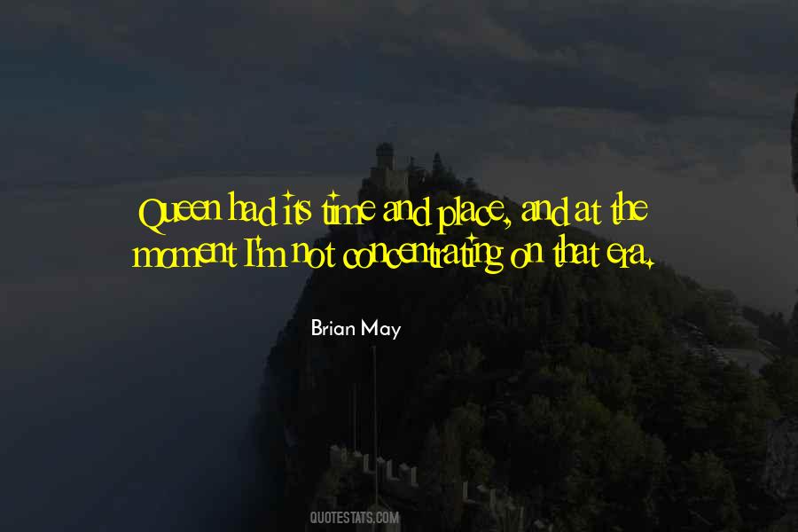 Brian May Quotes #1364323