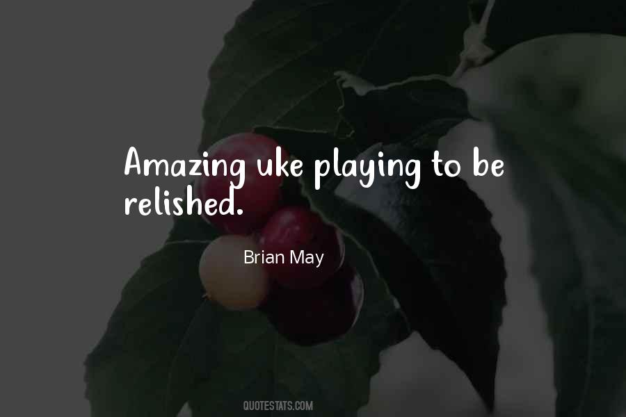 Brian May Quotes #1708520