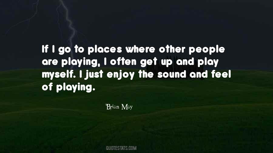 Brian May Quotes #267990