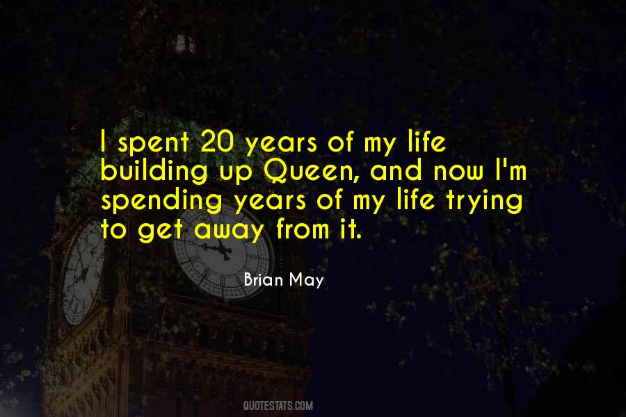 Brian May Quotes #557401