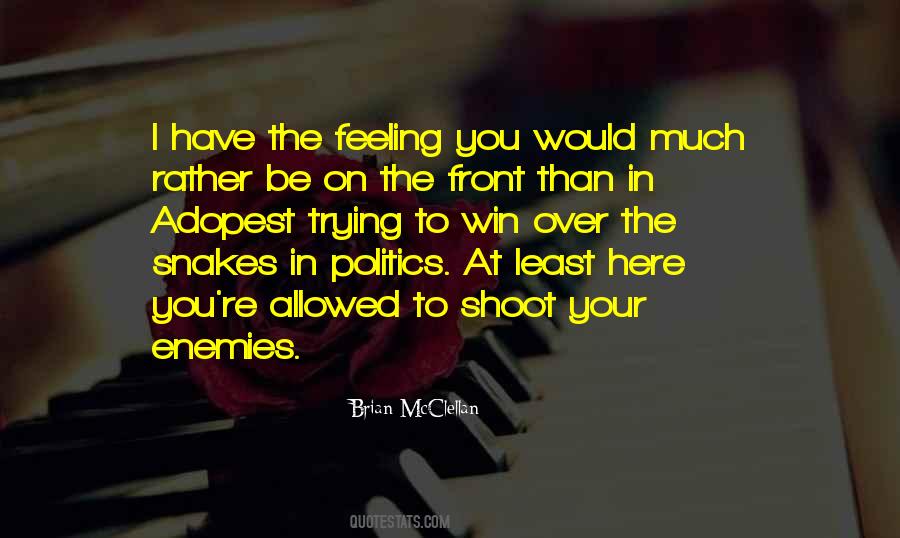 Brian McClellan Quotes #28455