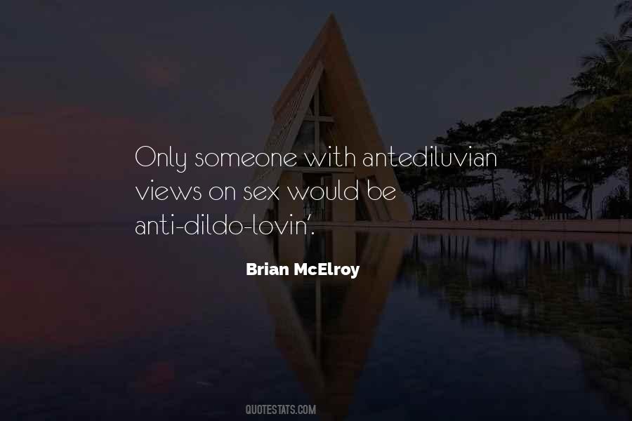 Brian McElroy Quotes #1769829