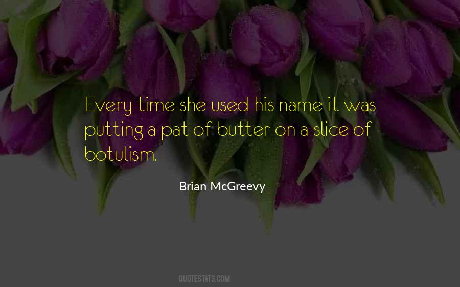Brian McGreevy Quotes #1521795