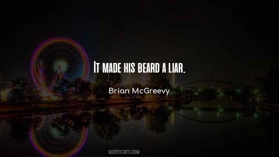 Brian McGreevy Quotes #1583884