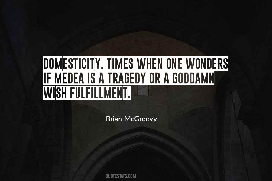 Brian McGreevy Quotes #1618210