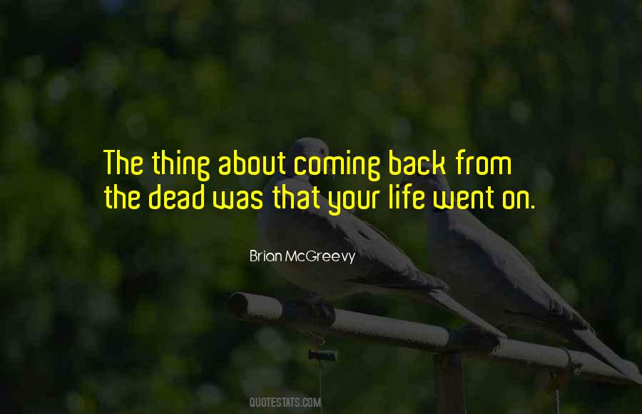 Brian McGreevy Quotes #356907