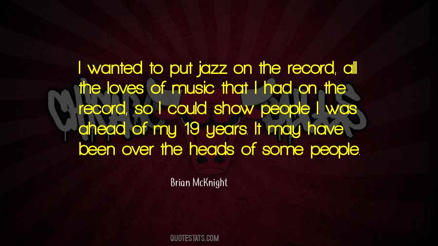 Brian McKnight Quotes #369329